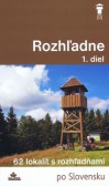 Rozhľadne 1. diel, 2. vydanie Rozhľadne 1. diel, 2. vydanie