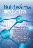 Nukleárna medicína III. Nukleárna medicína III.