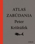 Atlas zabúdania (nové doplnené vydanie) Atlas zabúdania (nové doplnené vydanie)