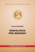 Rádiológia pre medikov Rádiológia pre medikov