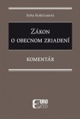 Zákon o obecnom zriadení - komentár (2018) Zákon o obecnom zriadení - komentár (2018)