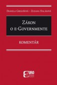 Zákon o e-Governmente - Komentár Zákon o e-Governmente - Komentár