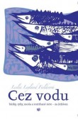 Cez vodu Cez vodu
