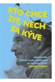 Kto chce žiť, nech sa kýve Kto chce žiť, nech sa kýve