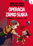 Operácia Západ slnka (3.diel) Operácia Západ slnka (3.diel)