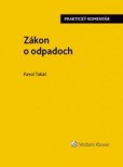 Zákon o odpadoch - praktický komentár Zákon o odpadoch - praktický komentár