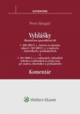 Vyhlášky č. 490/2004 Z. z. a č. 491/2004 Z. z. - komentár Vyhlášky č. 490/2004 Z. z. a č. 491/2004 Z. z. - komentár