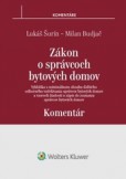 Zákon o správcoch bytových domov - komentár Zákon o správcoch bytových domov - komentár