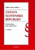 Ústava SR. Úzz, 5. vydanie, 2017 Ústava SR. Úzz, 5. vydanie, 2017