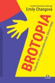 Brotopia Brotopia
