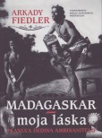 Madagaskar moja láska Madagaskar moja láska