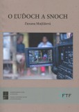 O ľuďoch a snoch O ľuďoch a snoch