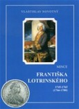 Mince Františka Lotrinského 1745-1765 (1766-1780)