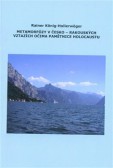 Metamorfózy v Česko-Rakouských vztazích očima pamětnice holocaustu Metamorfózy v Česko-Rakouských vztazích očima pamětnice holocaustu