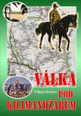 Válka pod Kilimandžárem Válka pod Kilimandžárem