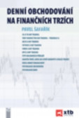 Denní obchodování na finančních trzích Denní obchodování na finančních trzích