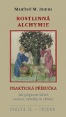 Praktická příručka rostlinné alchymie Praktická příručka rostlinné alchymie
