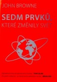 Sedm prvků, které změnily svět Sedm prvků, které změnily svět