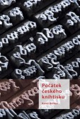 Počátek českého knihtisku Počátek českého knihtisku