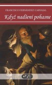 Když nadšení pohasne Když nadšení pohasne