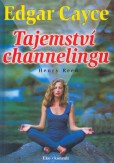 Tajemství channelingu Tajemství channelingu