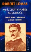 Muž, ktorý vynašiel 20. storočie Muž, ktorý vynašiel 20. storočie