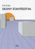 Dejiny staviteľstva Dejiny staviteľstva