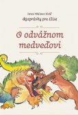 O odvážnom medveďovi O odvážnom medveďovi
