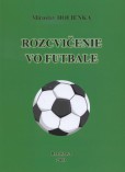 Rozcvičenie vo futbale Rozcvičenie vo futbale