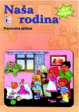 Naša rodina 5-7 rokov Naša rodina 5-7 rokov