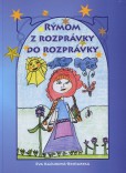 Rýmom z rozprávky do rozprávky Rýmom z rozprávky do rozprávky
