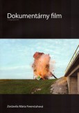 Dokumentárny film v krajinách V4 Dokumentárny film v krajinách V4