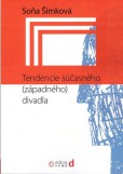 Tendencie súčasného (západného) divadla Tendencie súčasného (západného) divadla