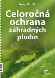 Celoročná ochrana záhradných plodín 2025 Celoročná ochrana záhradných plodín 2025
