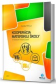 Kooperácia materskej školy Kooperácia materskej školy