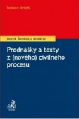 Prednášky a texty z (nového) civilného procesu Prednášky a texty z (nového) civilného procesu
