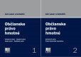 Občianske právo hmotné 1. a 2. zväzok Občianske právo hmotné 1. a 2. zväzok