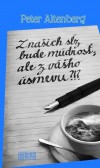 Z našich sĺz bude múdrosť; ale z vášho úsmevu?!? Z našich sĺz bude múdrosť; ale z vášho úsmevu?!?