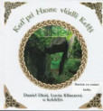Keď pri Hrone vládli Kelti Keď pri Hrone vládli Kelti