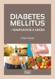 DIABETES MELLITUS - komplikácie a liečba