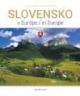 Slovensko v Európe / Slovensko in Europe Slovensko v Európe / Slovensko in Europe