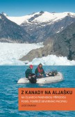Z Kanady na Aljašku Z Kanady na Aljašku