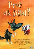 Proč vlk šišlal?, 2. revidované vydání Proč vlk šišlal?, 2. revidované vydání