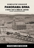 Panorama Brna z roku 1867 z věže sv.Jakuba Panorama Brna z roku 1867 z věže sv.Jakuba
