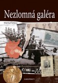 Nezlomná galéra Nezlomná galéra
