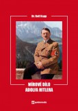 Mírové dílo Adolfa Hitlera Mírové dílo Adolfa Hitlera