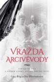 Vražda arcivévody Vražda arcivévody