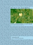 Human ex machina: Úsvit posthumanismu a vlády strojů Human ex machina: Úsvit posthumanismu a vlády strojů