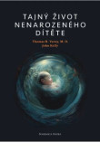 Tajný život nenarozeného dítěte (CZ) Tajný život nenarozeného dítěte (CZ)