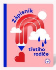 Zápisník třetího rodiče Zápisník třetího rodiče
